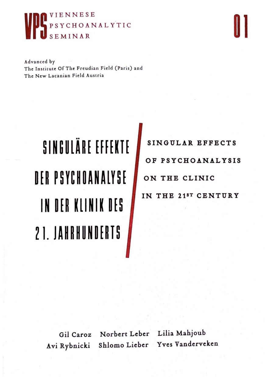 Singular effects of psychoanalysis of the clinic in the 21st century