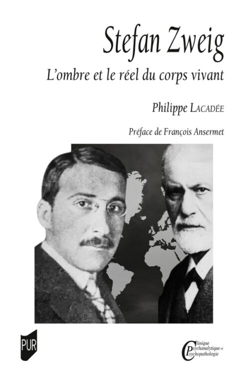 Stefan Zweig. L'ombre et le réel du corps vivant